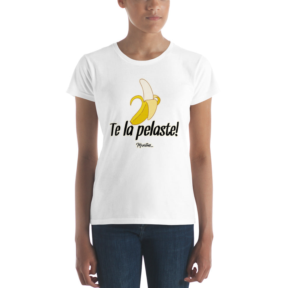 Te La Pelaste Women's Premium Tee