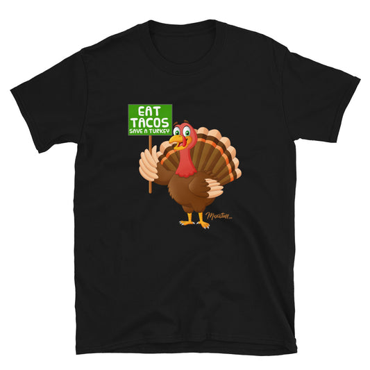 Save a Turkey Unisex Tee