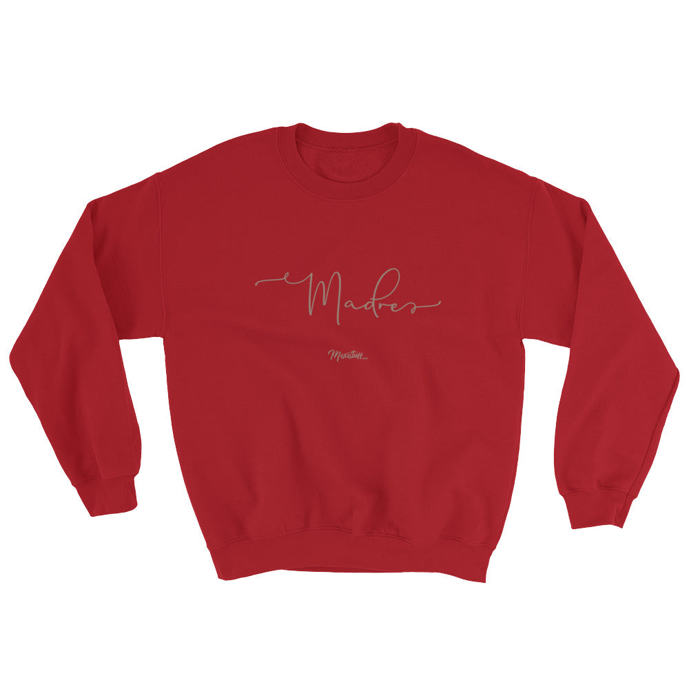 Madre Love Unisex Sweatshirt