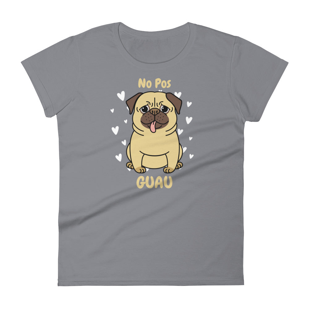 No Pos Guau Women's Premium Tee