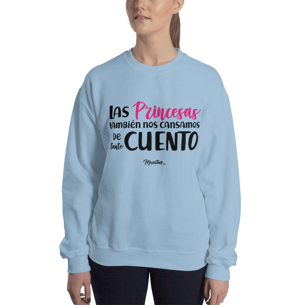 Cuentos De Princesas Sweatshirt