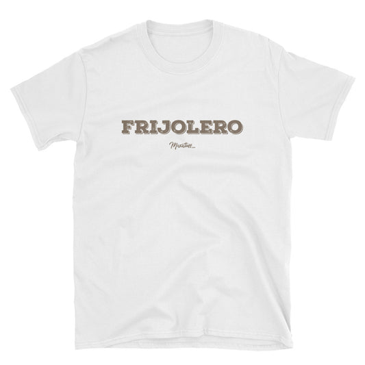 Frijolero Unisex Tee