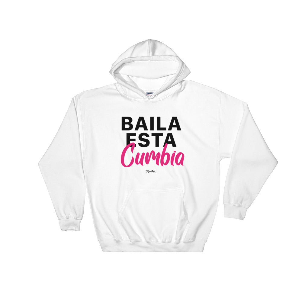 Baila Esta Cumbia Unisex Hoodie