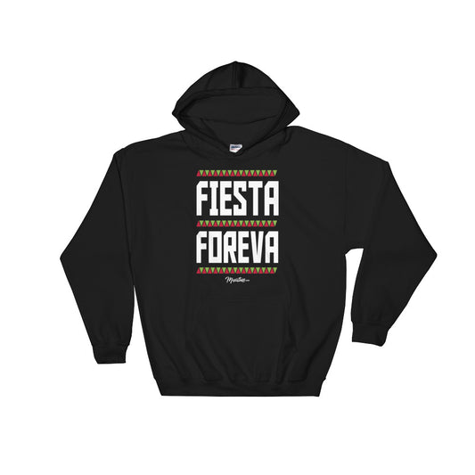 Fiesta Foreva Hoodie