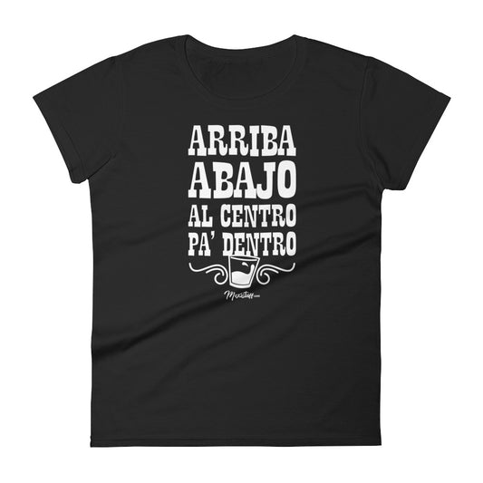 Arriba Abajo Al Centro Pa' Dentro Women's Premium Tee