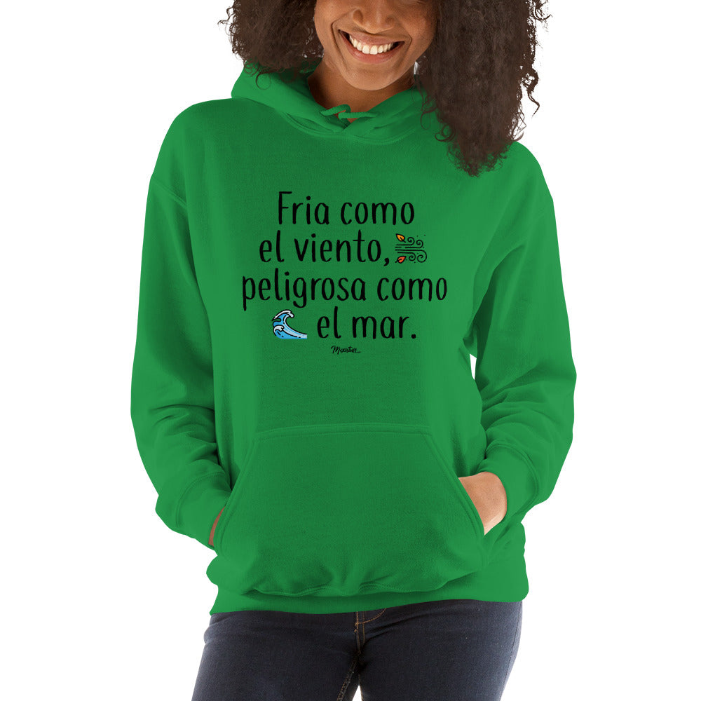 Fria Como El Viento Unisex Hoodie