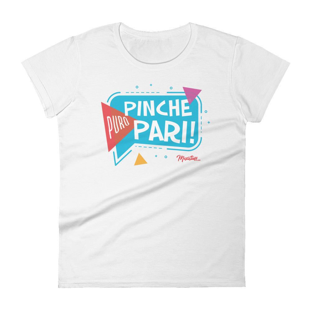 Puro Pinche Pari Women's Premium Tee