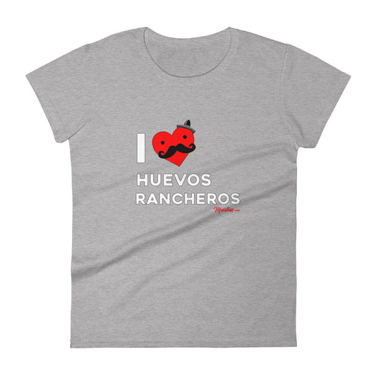 I Love Huevos Rancheros Women´s Premium Tee