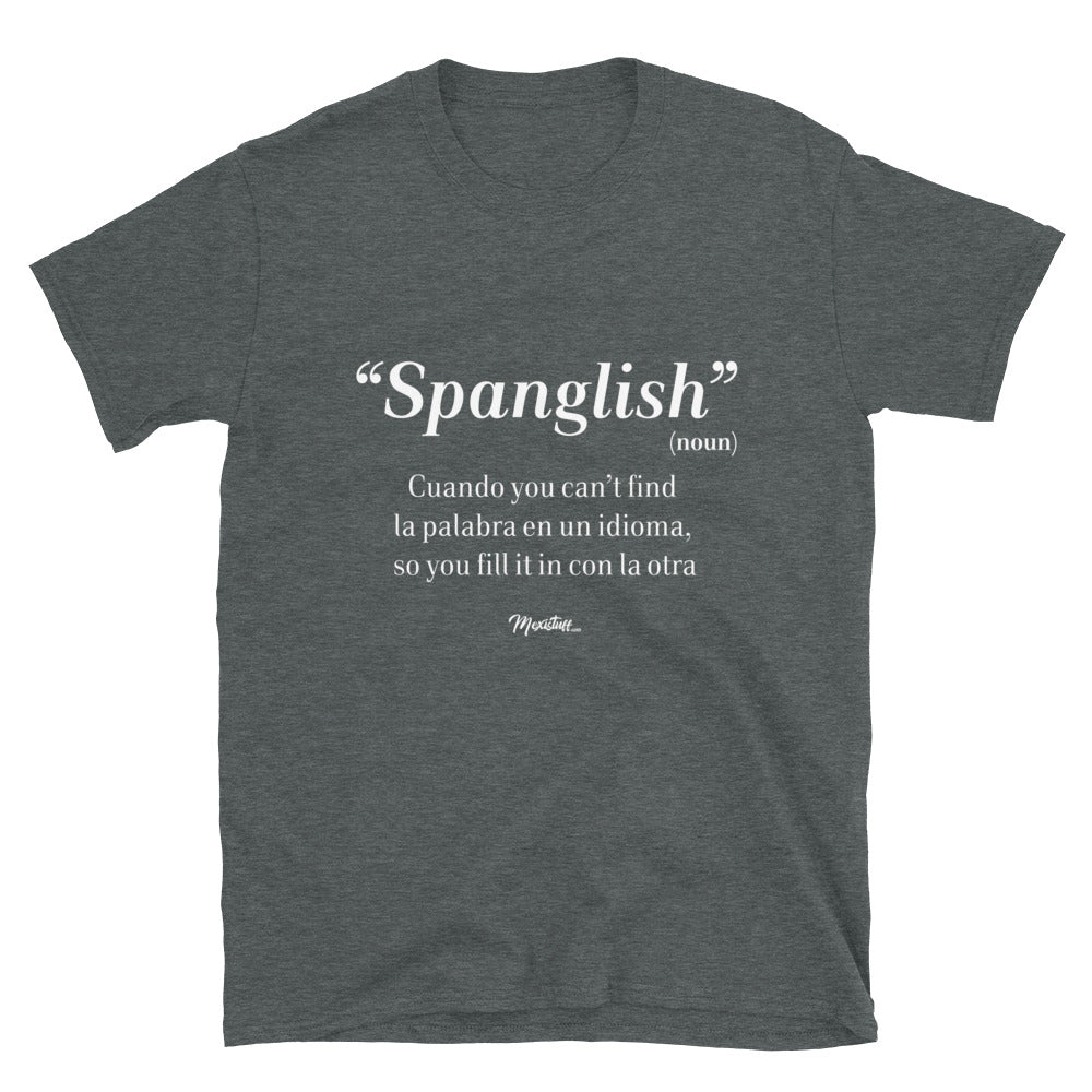 Spanglish Noun Unisex Tee