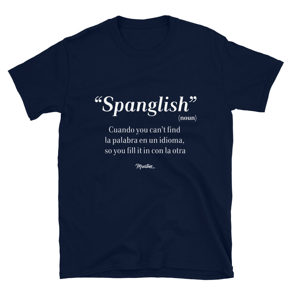 Spanglish Noun Unisex Tee