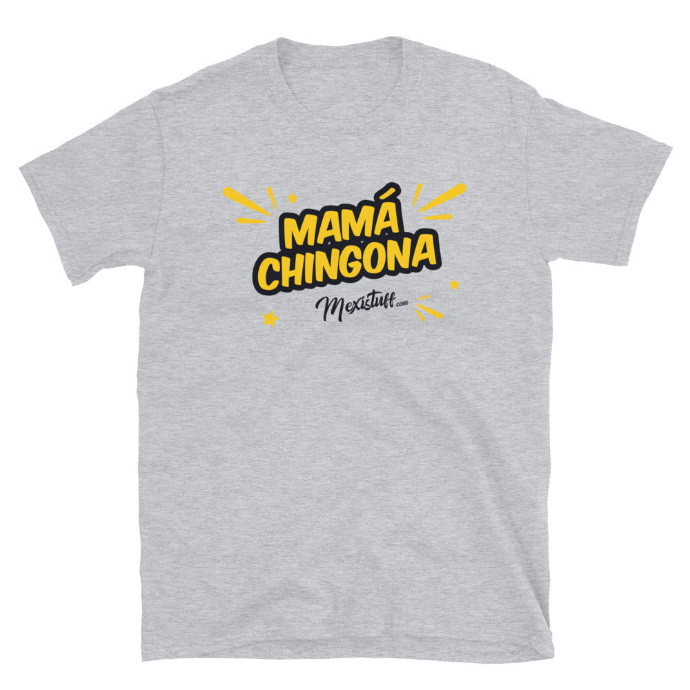 Mamá Chingona Unisex Tee