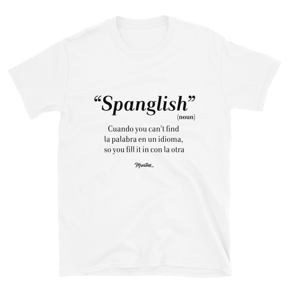 Spanglish Noun Unisex Tee