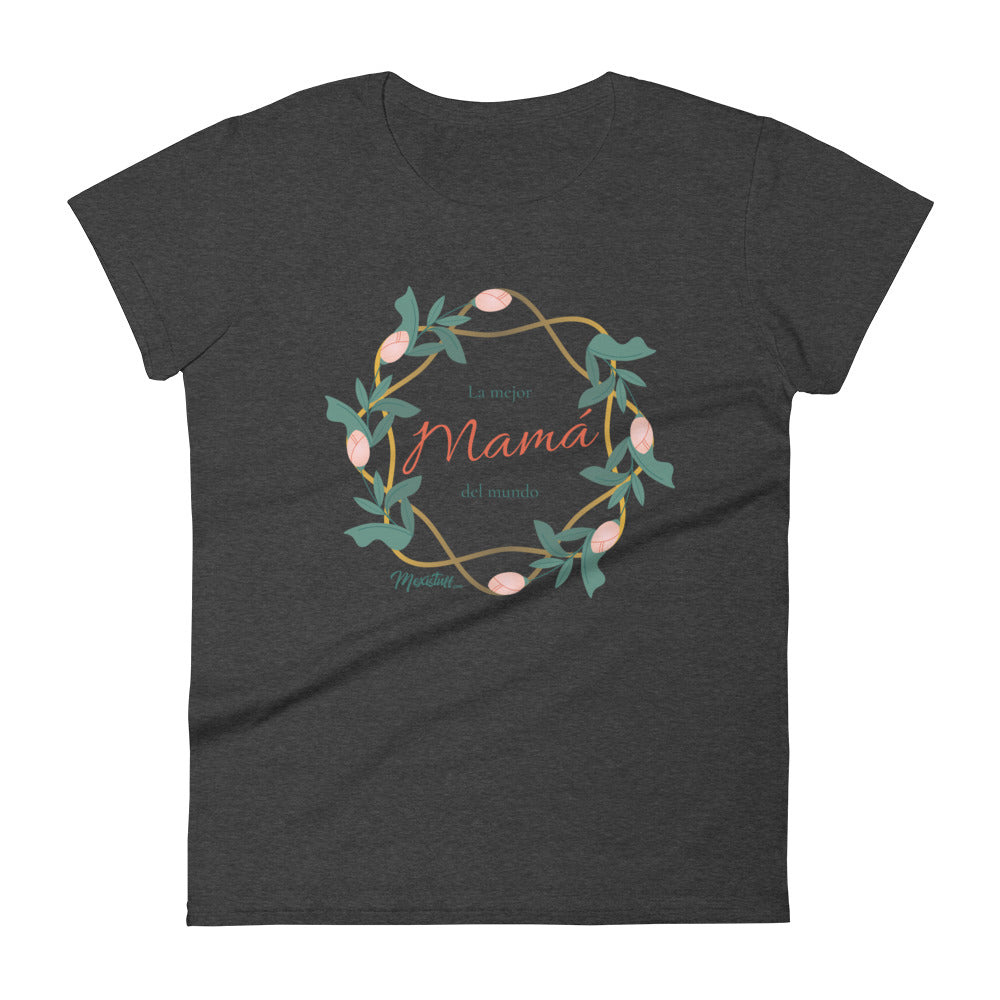 La Mejor Mamá Del Mundo Women's Premium Tee