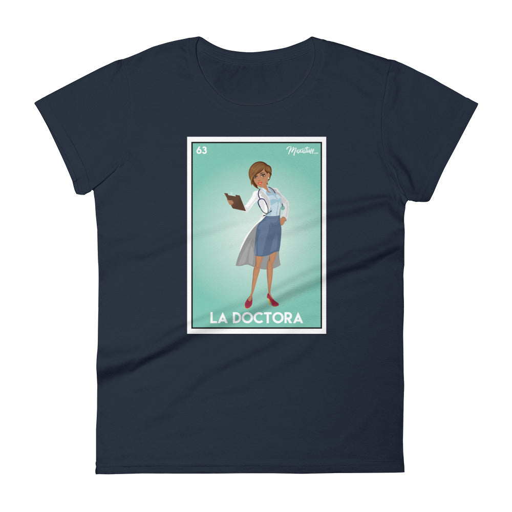 La Doctora Premium Tee