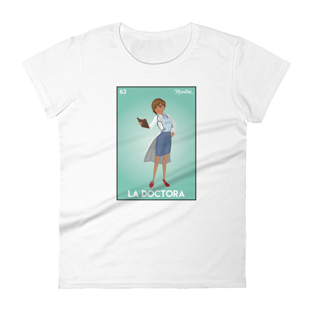 La Doctora Premium Tee